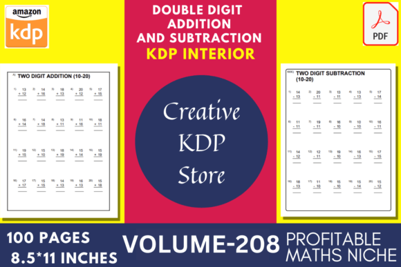 Addition and Subtraction Volume-208: A Practical Math Resource for Learners