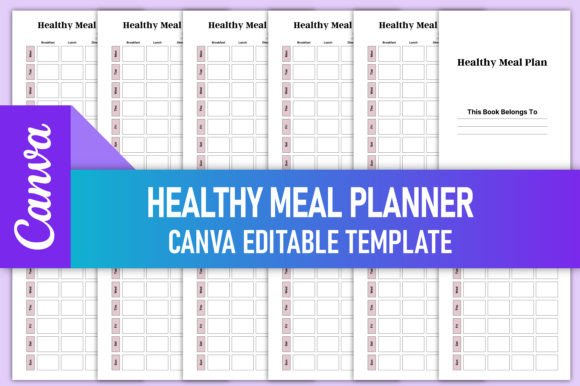 Healthy Meal Planner Canva KDP Interiors: A Practical Tool for Everyday Use